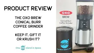 BEAN BASICS S3 E8: Oxo Conical Burr Coffee Grinder