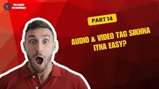 HTML Audio & Video Tag Mastery | Website me sound 🎧 & video 📹 ka power | Complete Hindi Lecture 💻🔥