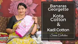Banaras Georgette , Kota Cotton & Kadi Cotton Sarees Collection | Gayathri Reddy |