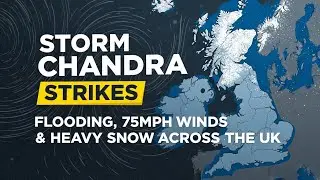 Storm Chandra Strikes:Flooding, 75mph Winds & Heavy Snow Across the UK#StormChandra#UKWeatherWarning