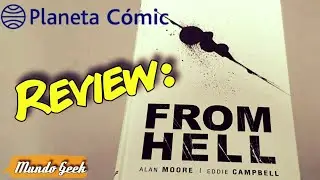 From Hell (Alan Moore). Planeta Comic. Review.