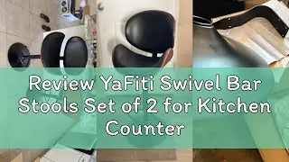 Review YaFiti Swivel Bar Stools Set of 2 for Kitchen Counter, Adjustable Bentwood Barstools, Modern
