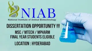 Dissertation at NIAB Hyderabad| Msc Mtech Mpharm dissertation project| internships india|Lifescience