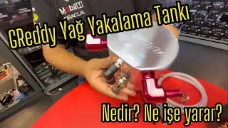 Greddy Oil Catch Tank Tanıtımı