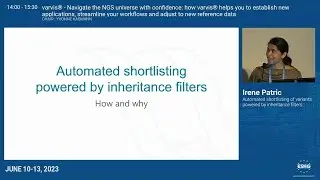 Automated variant shortlisting powered by inheritance filters - Irene Patric | Corp. Sat. @ESHG2023