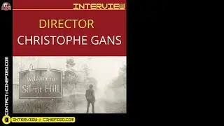 Return to Silent Hill INTERVIEW | Christophe Gans (Director/CoWriter)