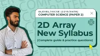 2D Arrays | Declaration, Initialization & Practice Question | O Level Computer Science | Paper 2