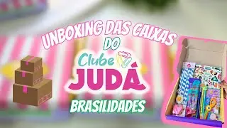 MOSTRANDO AS CAIXAS DO CLUBE JUDÁ | Edição BRASILIDADES 🤍