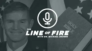 Dr. Brown Confronts an Attack on Christianity in the Military