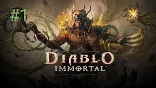 Diablo Immortal gameplay walkthrough #1 