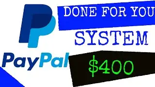 Make PayPal Money Online Fast Doing Simple Task (Done For You System Makes $200)
