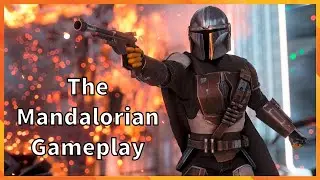 The Mandalorian Gameplay Star Wars Battlefront 2
