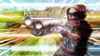 Rust Edit #3 🔥