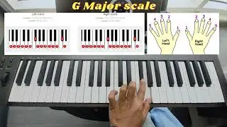 Scale G Major (2 octave Left and Right hand) / ហ្គាមតុង សុល​ ម៉ាស៊រ័ / ដៃឆ្វេង / ដៃស្តាំ