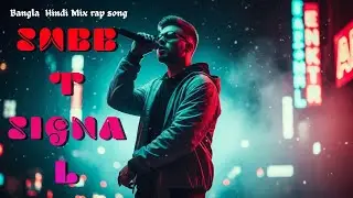 Sweet Signal | Hindi Bangla Rap Song | Pop Dance EDM | TAAL Original Song 