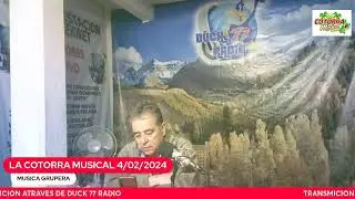 LA  COTORRA  MUSICAL 04/FEB/ 2024