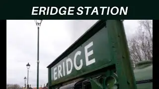 Eridge Railway Station History