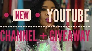 New Channel + Hair Steamer Giveaway!