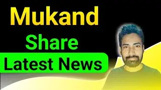 Mukand share latest news