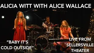 Alicia Witt with Alice Wallace, 