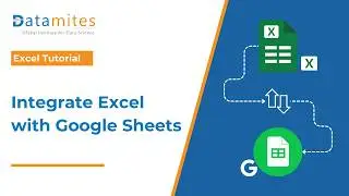 How to Integrate Excel with Google Sheets Auto Sync | Datamites