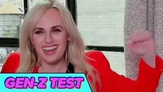 Rebel Wilson Takes the Gen-Z Test