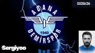 🔵ADANA DEMİRSPOR İLE FM26 KARİYERİ 3. BÖLÜM