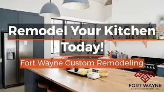 Best Kitchen Remodeling in Fort Wayne, IN