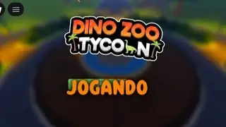 Jogando DINO ZOO TYCOON (parte 1)
