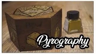 Wood Burning A Dungeons & Dragons Dice Chest!