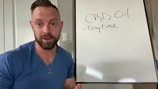 Dr. Mike Hart - How To Use CBD During The Day