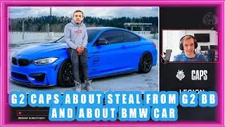 G2 Caps About Steal From G2 BrokenBlade and BMW Car