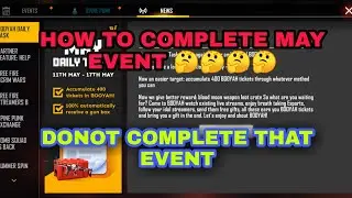 HOW TO COMPLETE MAY DAILY TASK EVENT FULL DEATIALS BUT DONOT COMPLETE THAT EVENT LOL.....GAMING ZONE