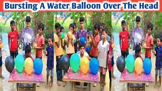 Bursting A Water Balloon Over The Head | Water Balloon | Water Balloon Bursting | Pop A Balloon