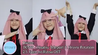 [REE:COVER] DANCE: Hisatsu Teleport+Watch Me+Heavy Rotation (@PANGJAJAP WISUDA FKIP 2024)