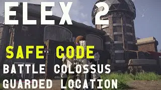 Elex 2  Safe Code  guarded by a battle colossus 1001