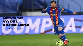 Messi se va del Barcelona