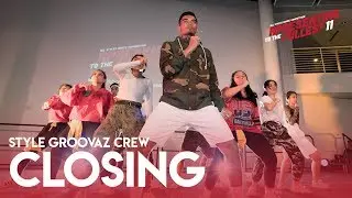 RPresenting To The Fullest 11 | Closing | Style Groovaz Crew