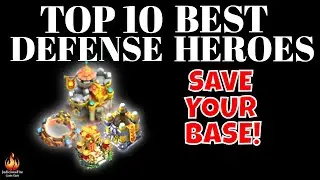 Castle Clash TOP 10 Best Heroes DEFENSE HEROES