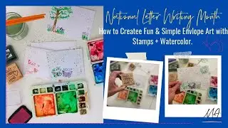 Create Easy & Fun Envelope Art with Watercolor + Stamps