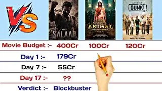 Salaar vs Animal vs Dunki Movie Box Office Collections Comparison 2024 | Day 17