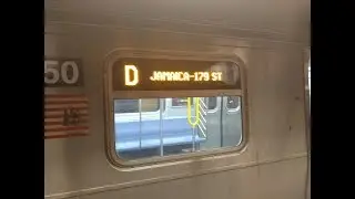 R160 (D) Train To Jamaica -179 Street via Broadway/Queens Blvd Express Announcements