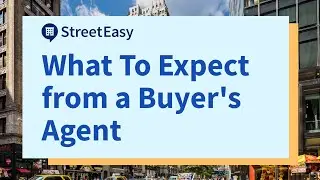 What to Expect from a Buyer's Agent When Shopping for a Home