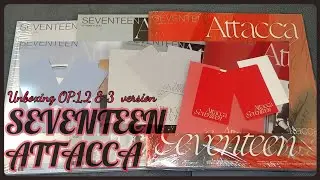 Seventeen | Attacca 9th mini album Unboxing Op.1, 2 and 3 version