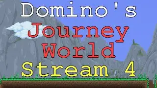 Terraria Journey World Stream 4