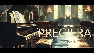 Gromek: Preghiera