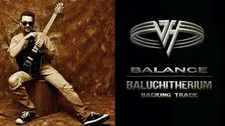 Van Halen - Baluchitherium - Guitar Backing Track with Vocals