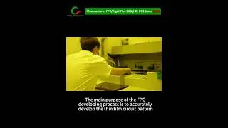 Flex Printed Circuit Boards (FPC) & Rigid Flex PCB manufacturing process  --- Developing.