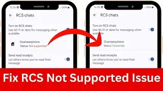 RCS не поддерживается | RCS-чат не поддерживается (ИСПРАВЛЕНО)