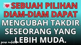 💌Sebuah pilihan diam-diam dapat mengubah takdir seseorang yang lebih muda.